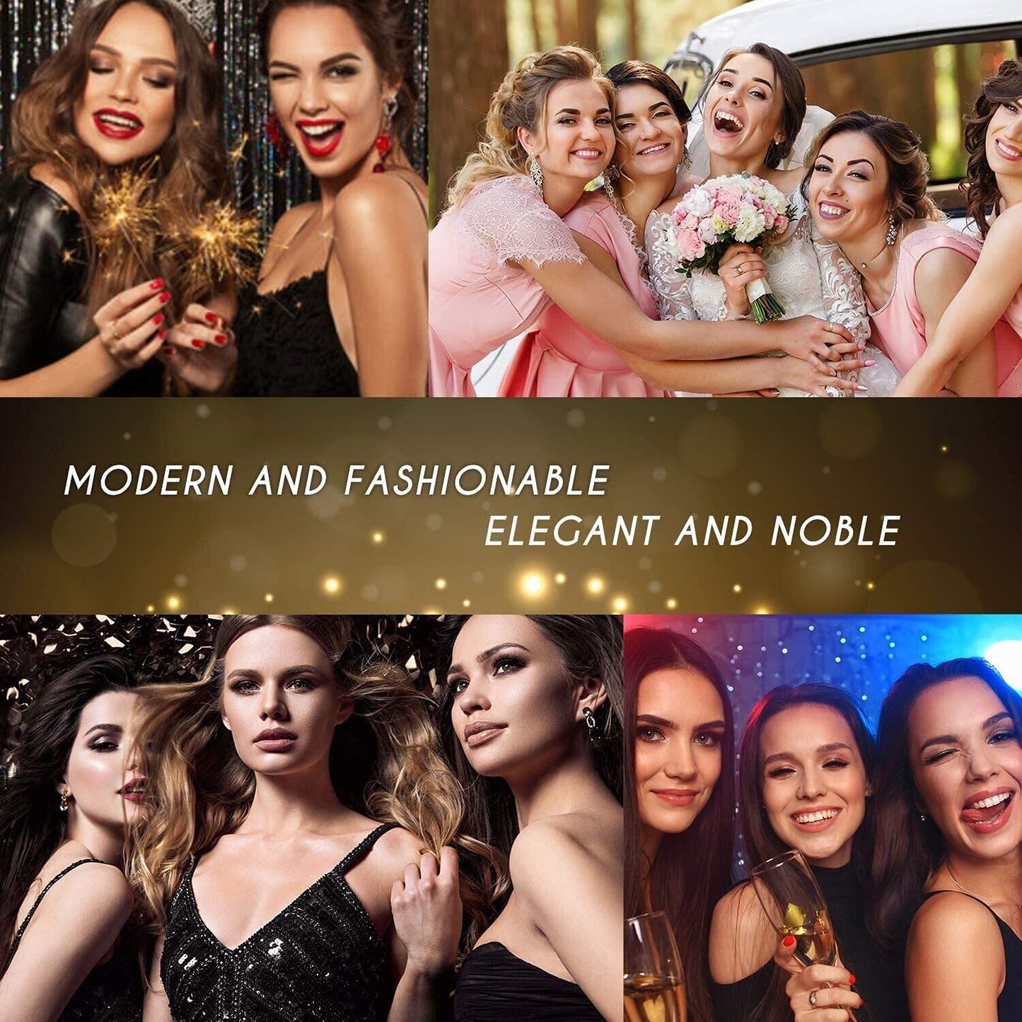 Collage of women in glamorous settings with text 'Modern and Fashionable, Elegant and Noble'.